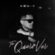 Te Quiero Ver Single