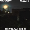 The City Don't Love U - Single