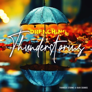 Drenching Thunderstorms