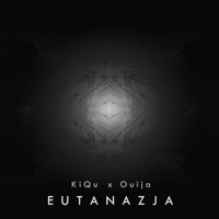 Eutanazja - KiQu