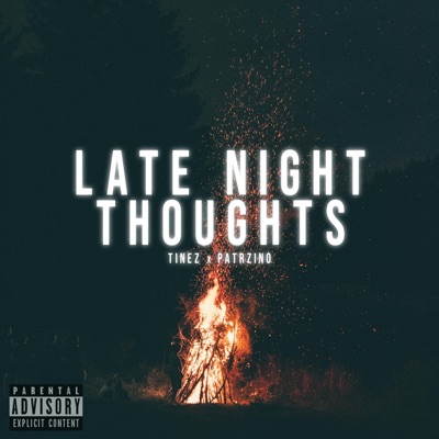 Late Night Thoughts - Single