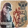 Verdadero Amor (Unidad Riddim) - Single