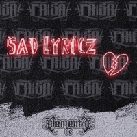 Sad Lyricz - Single - Clemente 72