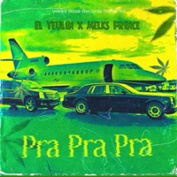 PRA PRA PRA - Single - El Jay, El Yeulin 777 & Melks Prince