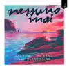 NESSUNO MAI (FEAT. CLEMENTINO)