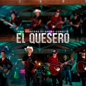 El Quesero (feat. Grupo Conecte)