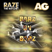 Barz on Barz (feat. A.G.) - Single - Raze The Ratchet