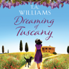 Dreaming of Tuscany - T A Williams