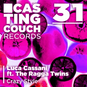 Crazy Style (feat. The Ragga Twins) - Single