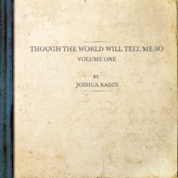 though the world will tell me so, vol. 1 - EP - Joshua Radin