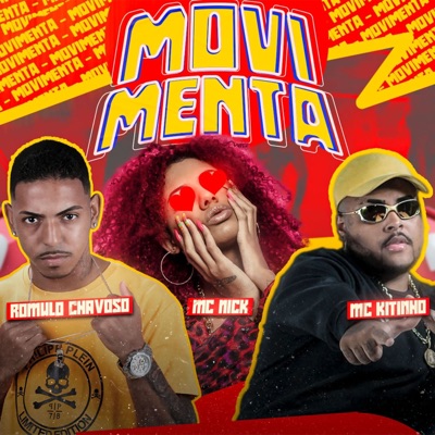 Movimenta (feat. Mc Nick & Mc Kitinho) - Single