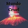 Mundo Cruel