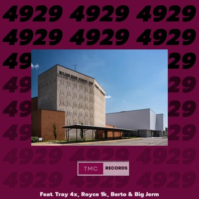 4929 (feat. Tray4x, Royce1k, Berto & Big Jerm) - Single