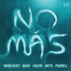 NO MÁS feat Anitta J Balvin Pharrell Williams Quavo Instrumental Single