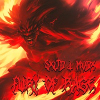FURY OF RAGE - Single - SXL1D & MVDX
