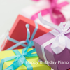 Happy Bithday Piano - Happy Birthday Music