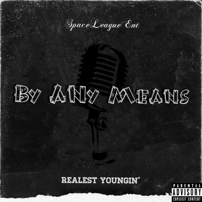 By Any Means - Single