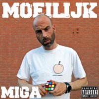 Moeilijk - Single - MiGA