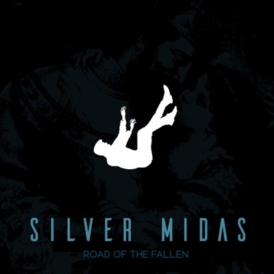 Silver Midas: Road of the Fallen