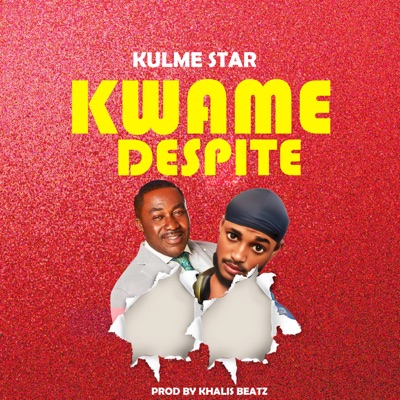 Kwame Despite (feat. Nana Akata) - Single