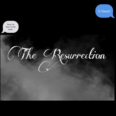 The Resurrection