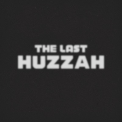The Last Huzzah! (feat. Despot, KOOL A.D, Heems, Danny Brown & EL-P) - Single