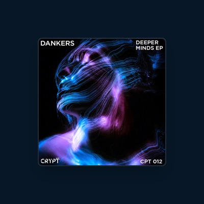 Listen to Dankers, watch music videos, read bio, see tour dates & more!