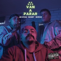 No Nos Van a Parar (feat. Nafro Gc & NAZARET) - Single - Arc Oficial