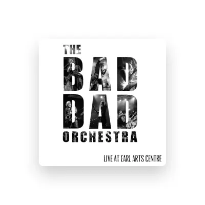 Listen to The Bad Dad Orchestra, watch music videos, read bio, see tour dates & more!