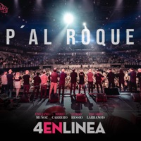 Pa'l Roque (En Vivo) [feat. Los Escasos Recursos] - Single - 4 en Línea, Emiliano y El Zurdo & Larbanois & Carrero