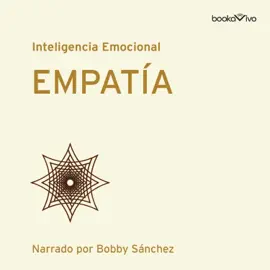 Empatía (Serie Inteligencia Emocional de HBR)