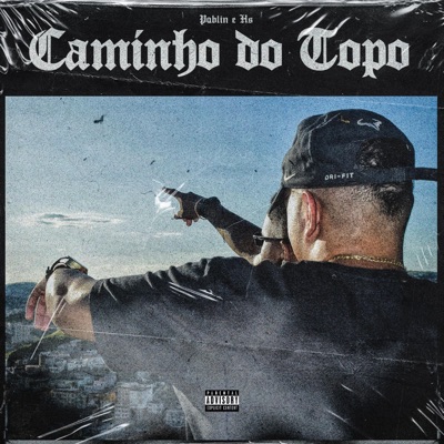 Caminho do topo (feat. HS) - Single