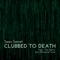Clubbed to Death - SeanSecret lyrics