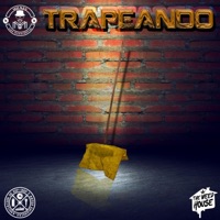 Trapeando - Single - Mickey de la Weed