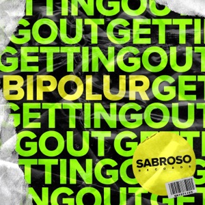 Getting Out - Single