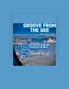 Groove from the Geeを聴いたり、ミュージックビデオを鑑賞したり、経歴やツアー日程などを確認したりしましょう！
