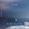 In My Blood - Single