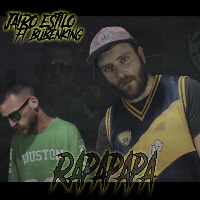 Rapapapá (feat. Jairo Estilo) - Single