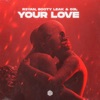 Your Love - Single