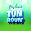 Tun Roun'