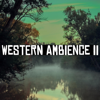 Western Ambience II - Steven Lynn