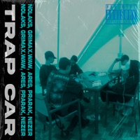 Trap Car - Single - NOLAKS, Grimax.waw, Ares, PRARAK & Nezer