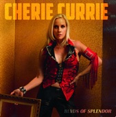 Cherie Currie - What Do All the People Know?