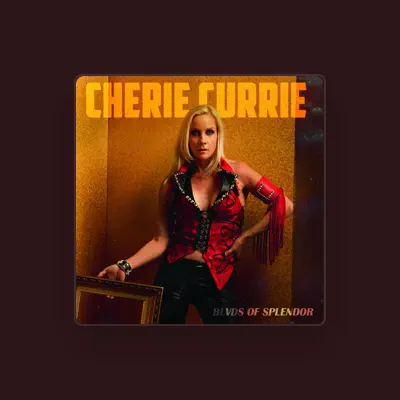 Listen to Cherie Currie, watch music videos, read bio, see tour dates & more!