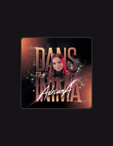 聆聽 AdrianA、觀看音樂影片、閱讀小傳、查看巡演日期等！