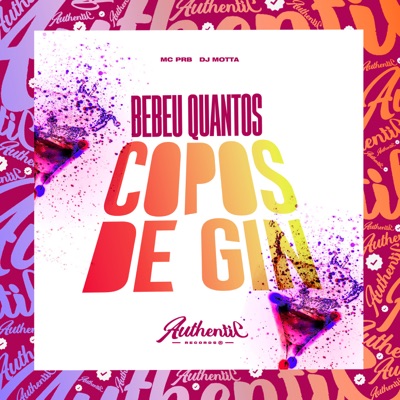 Bebeu Quantos Copo de Gin - Single