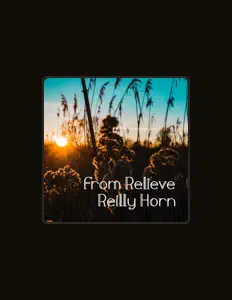 Listen to Reilly Horn, watch music videos, read bio, see tour dates & more!