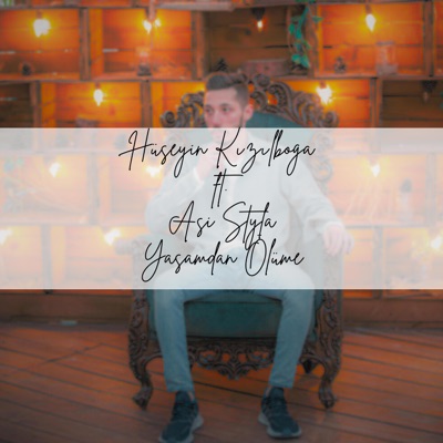 Yaşamdan Ölüme (feat. Asi Styla) - Single