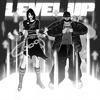 Level Up! (High Score Mix) [feat. 6arelyhuman & Odetari] - Single