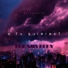 q tu quieres? (the mistery) - Single